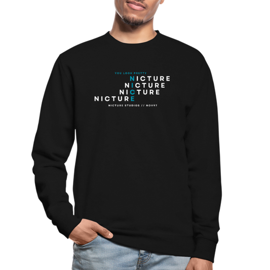 YOU LOOK PRETTY NICE Unisex Pullover - black