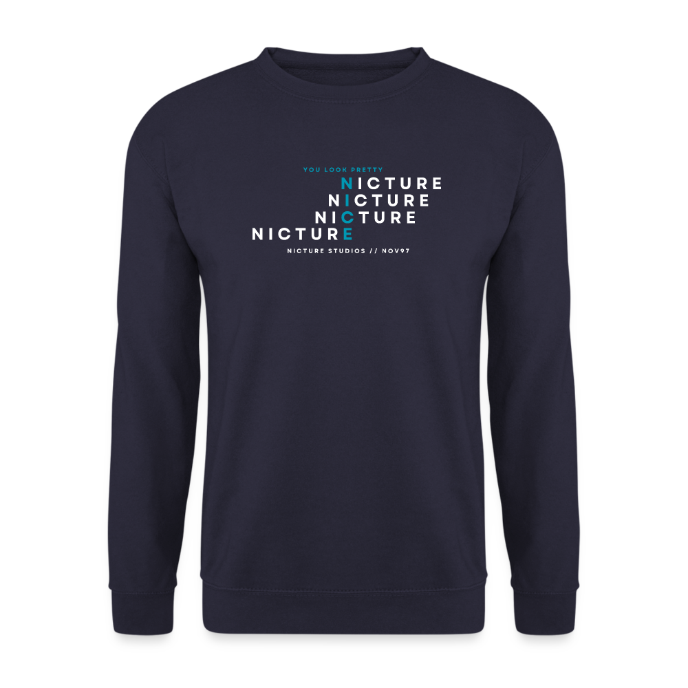 YOU LOOK PRETTY NICE Unisex Pullover - navy