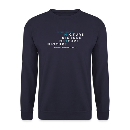 YOU LOOK PRETTY NICE Unisex Pullover - navy