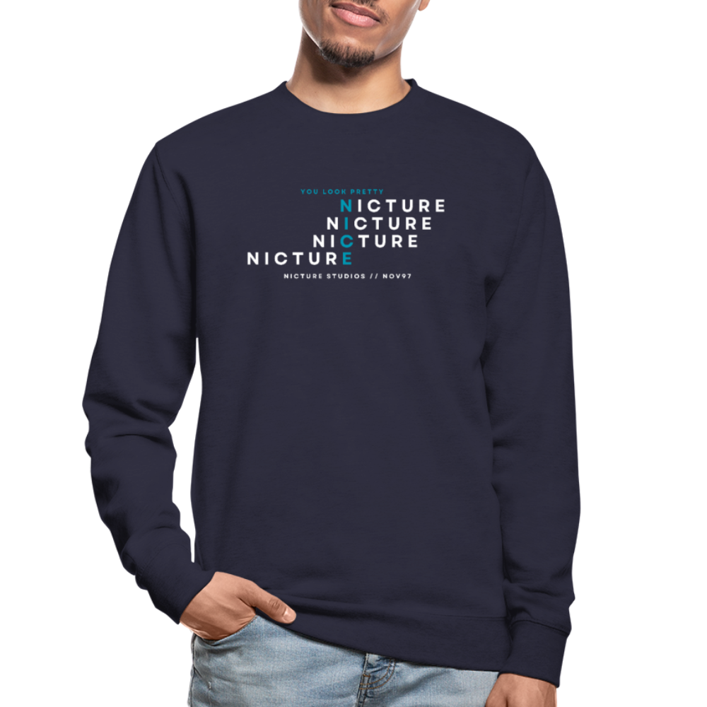 YOU LOOK PRETTY NICE Unisex Pullover - navy