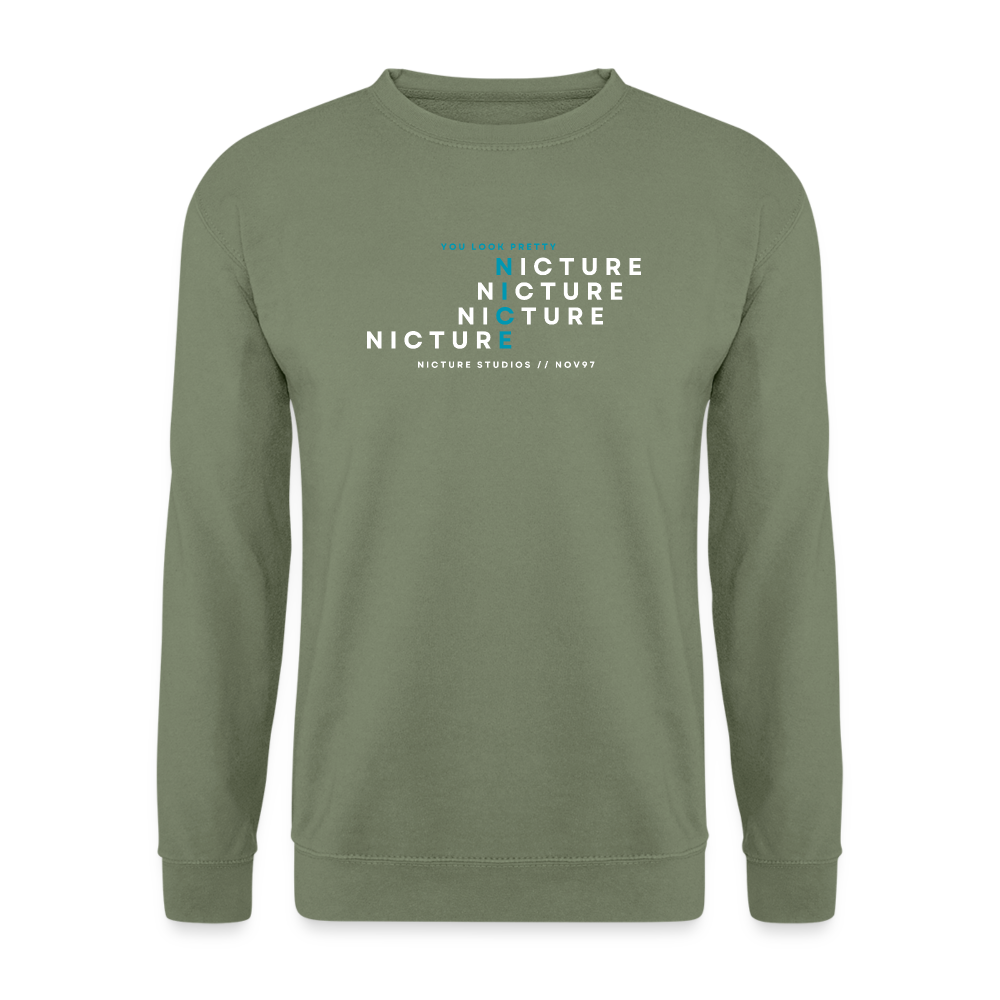 YOU LOOK PRETTY NICE Unisex Pullover - army green